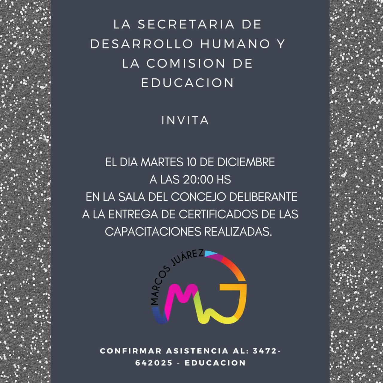 Capacitación y crecimiento en Marcos Juárez: entrega de certificados de la Comisión municipal de Educación
