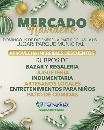 El domingo es la apertura del mercado comercial navideño con espectáculos